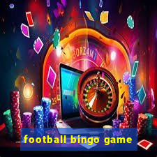 football bingo game - play now